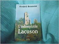 Indomptable Lacuson (l')